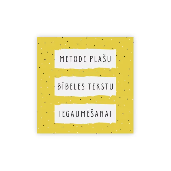 Metode plašu Bībeles tekstu iegaumēšanai