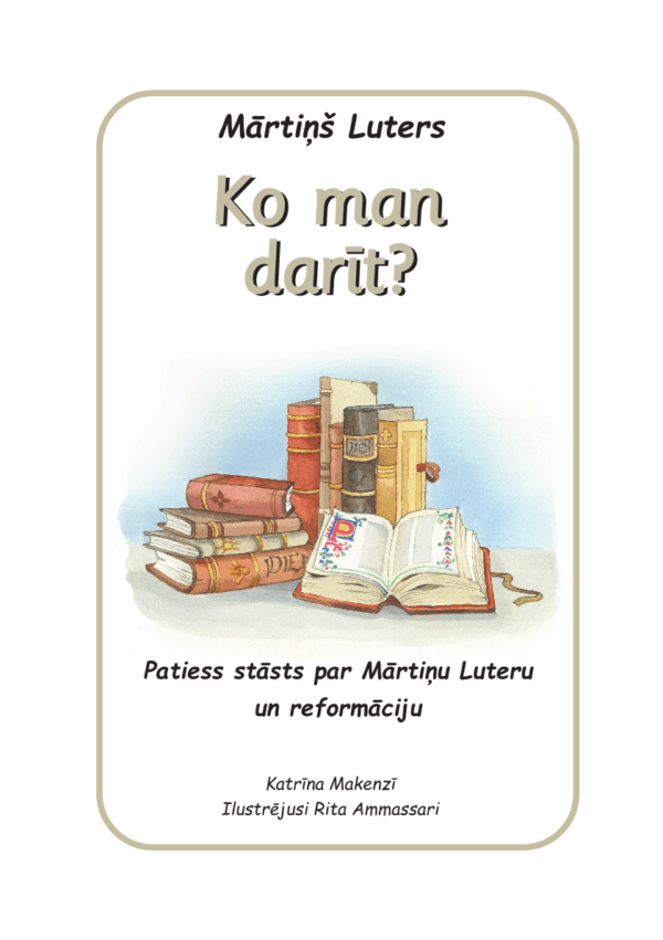 Mārtiņš Luters. Ko man darīt? - Image 3
