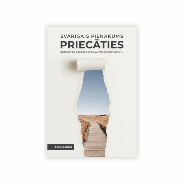 Svarīgais pienākums priecāties